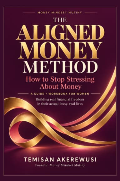The Aligned Money Method book cover: gold ribbon on a deep burgundy background, subtitled How to Stop Stressing About Money, A Guide and Workbook for Women